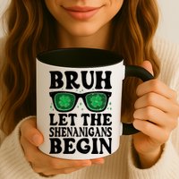 St Patricks Day Bruh Let The Shenanigans Begin Shamrock Clover Sun Glasses Mug