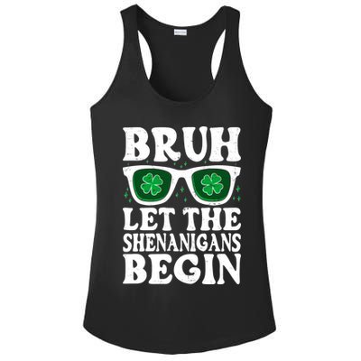 St Patricks Day Bruh Let The Shenanigans Begin Shamrock Clover Sun Glasses Ladies PosiCharge Competitor Racerback Tank