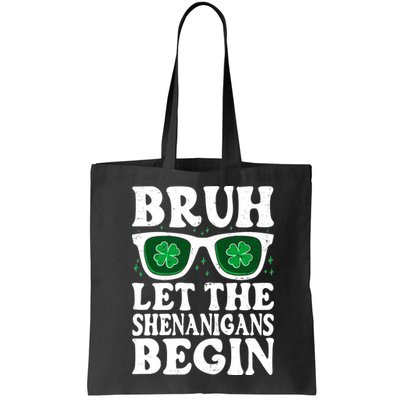 St Patricks Day Bruh Let The Shenanigans Begin Shamrock Clover Sun Glasses Bag