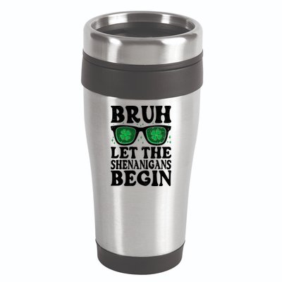 St Patricks Day Bruh Let The Shenanigans Begin Shamrock Clover Sun Glasses 16oz Travel Tumbler