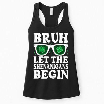 St Patricks Day Bruh Let The Shenanigans Begin Shamrock Clover Sun Glasses Womens Tank Top