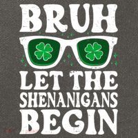 St Patricks Day Bruh Let The Shenanigans Begin Shamrock Clover Sun Glasses Cotton Canvas Backpack