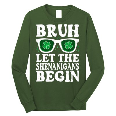 St Patricks Day Bruh Let The Shenanigans Begin Shamrock Clover Sun Glasses Long Sleeve Shirt