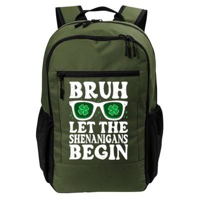St Patricks Day Bruh Let The Shenanigans Begin Shamrock Clover Sun Glasses Backpack