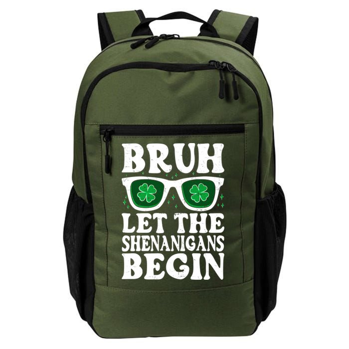 St Patricks Day Bruh Let The Shenanigans Begin Shamrock Clover Sun Glasses Backpack