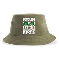 St Patricks Day Bruh Let The Shenanigans Begin Shamrock Clover Sun Glasses Sustainable Bucket Hat