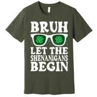 St Patricks Day Bruh Let The Shenanigans Begin Shamrock Clover Sun Glasses Premium T-Shirt