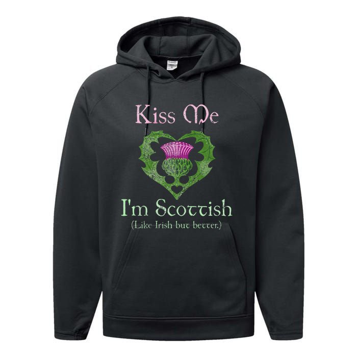 St. Patricks Day Funny Scottish Kiss Me Im Scottish Performance Fleece Hoodie