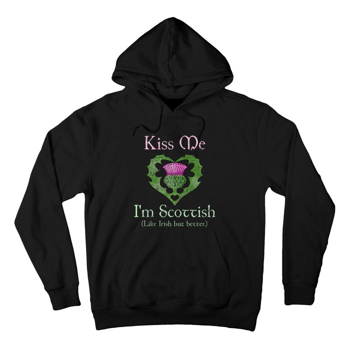 St. Patricks Day Funny Scottish Kiss Me Im Scottish Hoodie