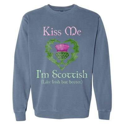 St. Patricks Day Funny Scottish Kiss Me Im Scottish Garment-Dyed Sweatshirt