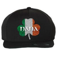 Saint Patrick's Day Nana Fun Grandmother Gift Wool Snapback Cap