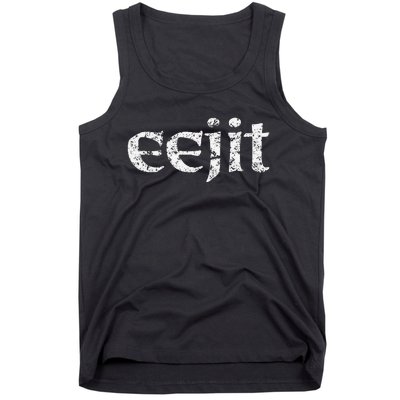 Saint Patrick's Day Humor Eejit Idiot Tank Top