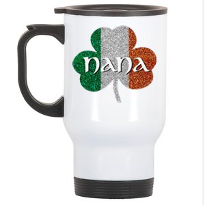 Saint Patrick's Day Nana Fun Grandmother Gift Stainless Steel Travel Mug