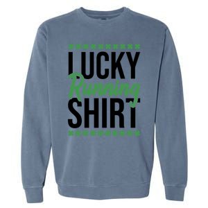 St Patrick's Day Gym Fitness Marathon Running Lucky Running Gift Garment-Dyed Sweatshirt