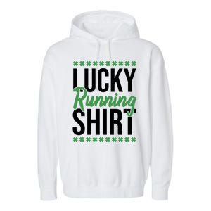 St Patrick's Day Gym Fitness Marathon Running Lucky Running Gift Garment-Dyed Fleece Hoodie