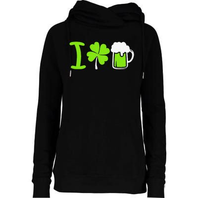 Saint Patrick's Day I Love Beer Womens Funnel Neck Pullover Hood