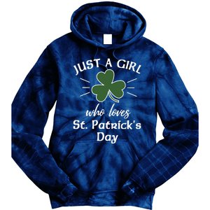 St. Patricks Days For Wo Just A Girl Loves St Pats Tie Dye Hoodie