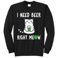 Saint Patrick's Day I Need Beer Right Meow Cat Sweatshirt