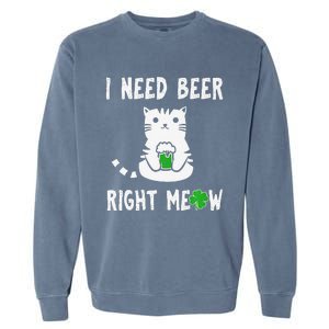 Saint Patrick's Day I Need Beer Right Meow Cat Garment-Dyed Sweatshirt