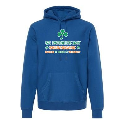 St Patrick's Day Shenanigans Babes Beer Whiskey Lucky Irish Great Gift Premium Hoodie