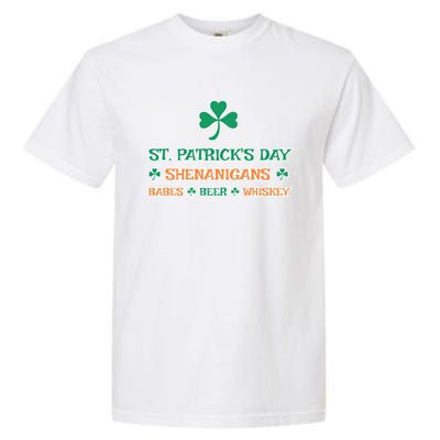 St Patrick's Day Shenanigans Babes Beer Whiskey Lucky Irish Great Gift Garment-Dyed Heavyweight T-Shirt