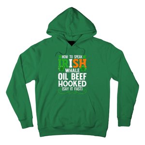 St Patricks Day How To Speak Funny Irish Hoodie