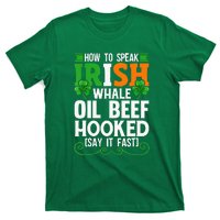 St Patricks Day How To Speak Funny Irish T-Shirt