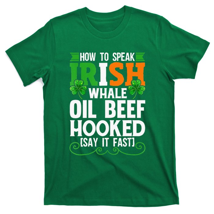 St Patricks Day How To Speak Funny Irish T-Shirt