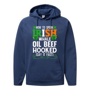 St Patricks Day How To Speak Funny Irish Performance Fleece Hoodie