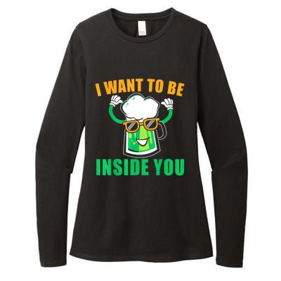 St Patricks Day I Want To Be Inside You Funny Beer Gift Beer Day Womens CVC Long Sleeve Shirt