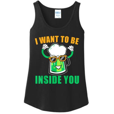 St Patricks Day I Want To Be Inside You Funny Beer Gift Beer Day Ladies Essential Tank