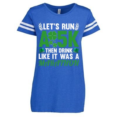 St Patricks Day Running Run A 5k Like A Marathon Gift Enza Ladies Jersey Football T-Shirt