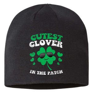 St Patricks Day Cutest Clover In The Patch Sustainable Beanie