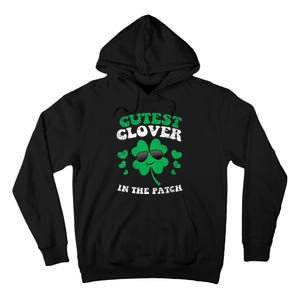 St Patricks Day Cutest Clover In The Patch Tall Hoodie