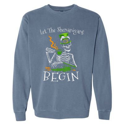 St Patricks Day Skeleton Let Shenanigans Begin Garment-Dyed Sweatshirt