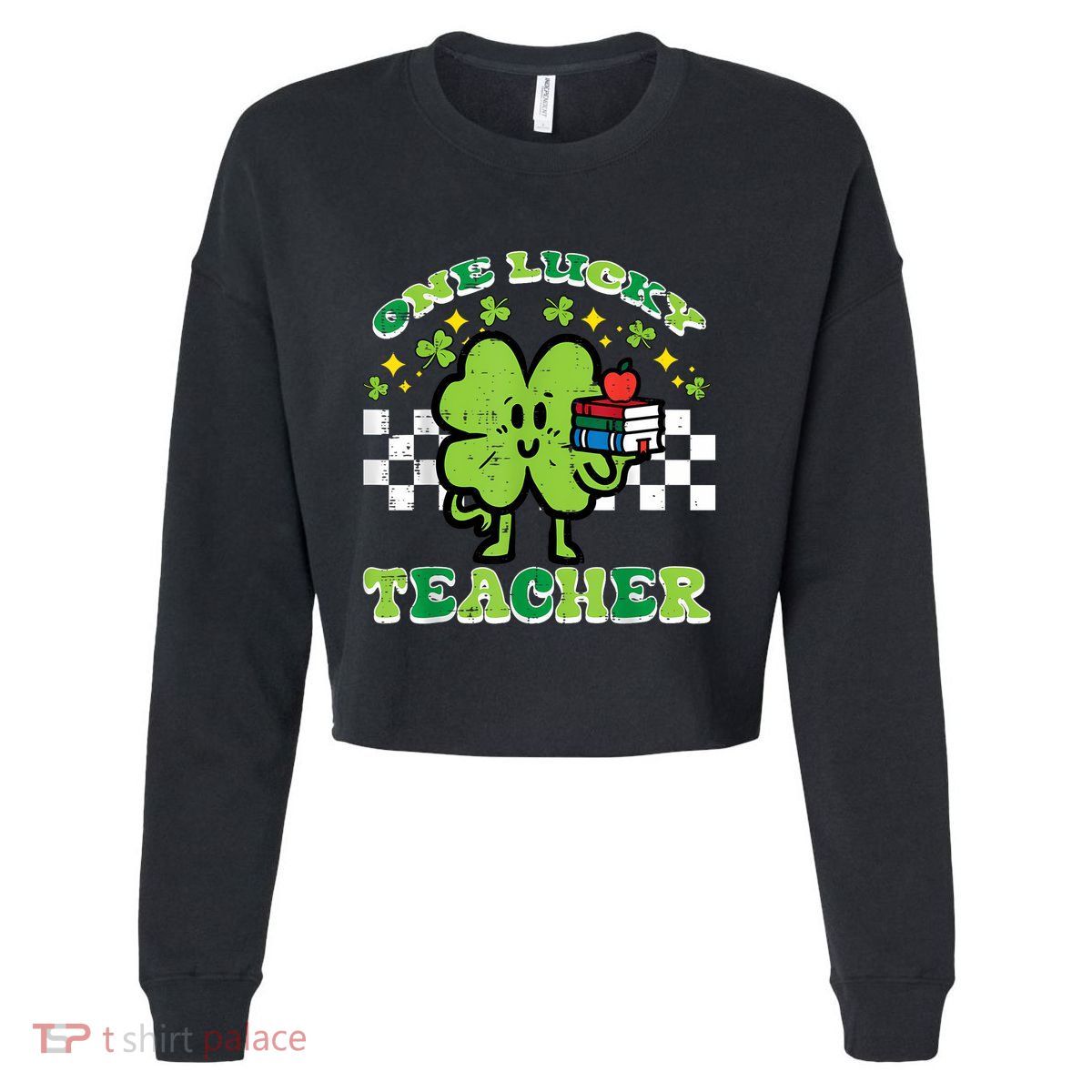 St Patrick Day Shamrock One Lucky Teacher Retro Saint Pattys Cropped Pullover Crew
