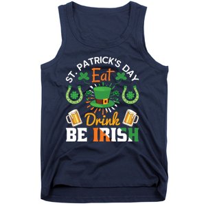 St Patricks Day Eat Drink Be Irish Funny Drinking Day Tank Top