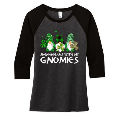 St Patricks Day Shenanigans With My Gnomies Gnomes Shamrock Women's Tri-Blend 3/4-Sleeve Raglan Shirt