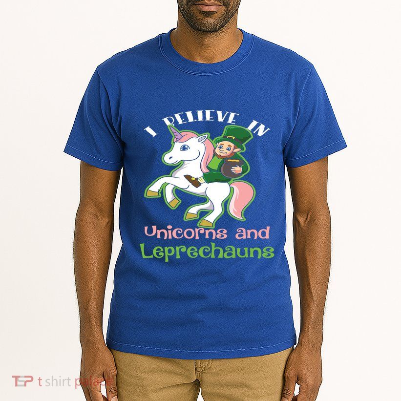 St PatrickS Day I Believe In Unicorns And Leprechauns Cool Gift Tall T-Shirt