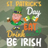 St Patricks Day Eat Drink And Be Irish Funny Leprechaun Legacy Tie Dye Trucker Hat