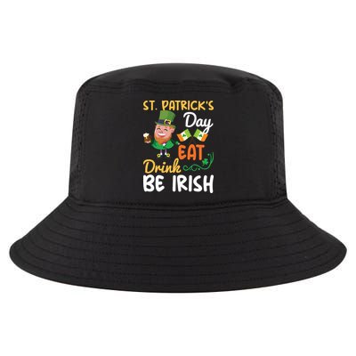 St Patricks Day Eat Drink And Be Irish Funny Leprechaun Cool Comfort Performance Bucket Hat