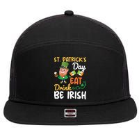 St Patricks Day Eat Drink And Be Irish Funny Leprechaun 7 Panel Mesh Trucker Snapback Hat