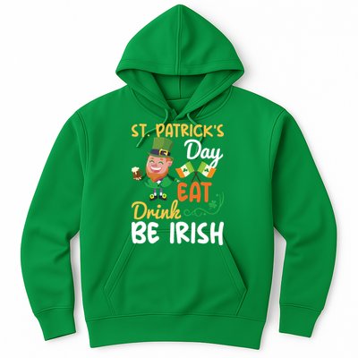 St Patricks Day Eat Drink And Be Irish Funny Leprechaun Hoodie