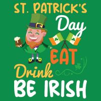 St Patricks Day Eat Drink And Be Irish Funny Leprechaun Sweatshirt