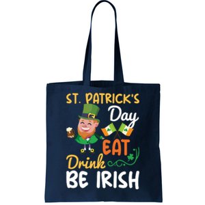 St Patricks Day Eat Drink And Be Irish Funny Leprechaun Tote Bag