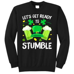 St. PatrickS Day LetS Get Ready To Stumble Beer Drinking Gift Sweatshirt