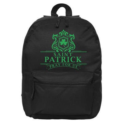 Saint Patricks Day Pray For Us St Patrick's Catholic Patty's 16 in Basic Backpack
