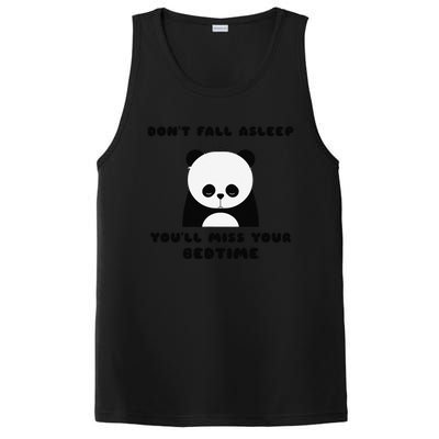 Sleepy Panda DonT Fall Asleep YouLl Miss Your Bedtime PosiCharge Competitor Tank