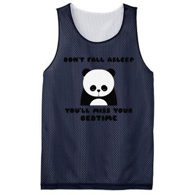 Sleepy Panda DonT Fall Asleep YouLl Miss Your Bedtime Mesh Reversible Basketball Jersey Tank