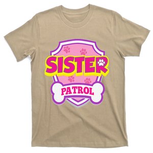 Sister Patrol Dog Funny Gift Birthday Party T-Shirt